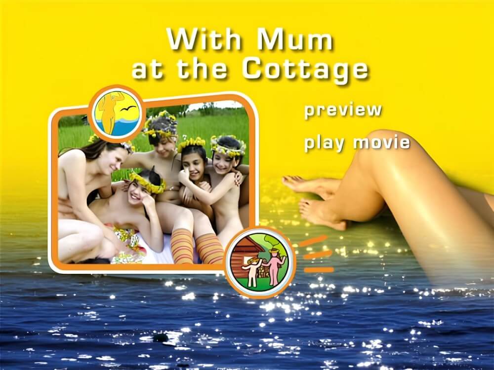 Naturist Freedom: With Mum at the Cottage DVD - Nudism is rooted in human nature